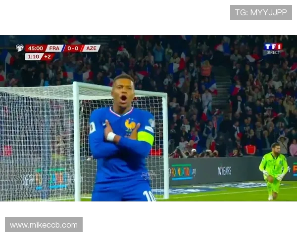 姆巴佩训练出勤率低仍有望首发法国队备战阿塞拜疆引关注